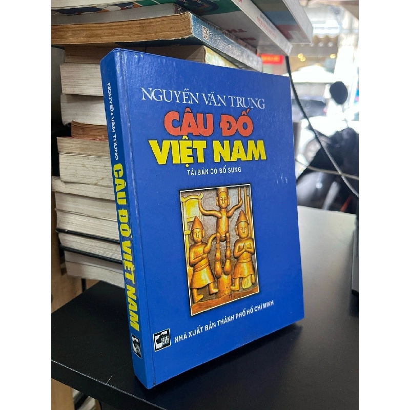 Câu đố Việt Nam - Nguyễn Văn Trung 540161