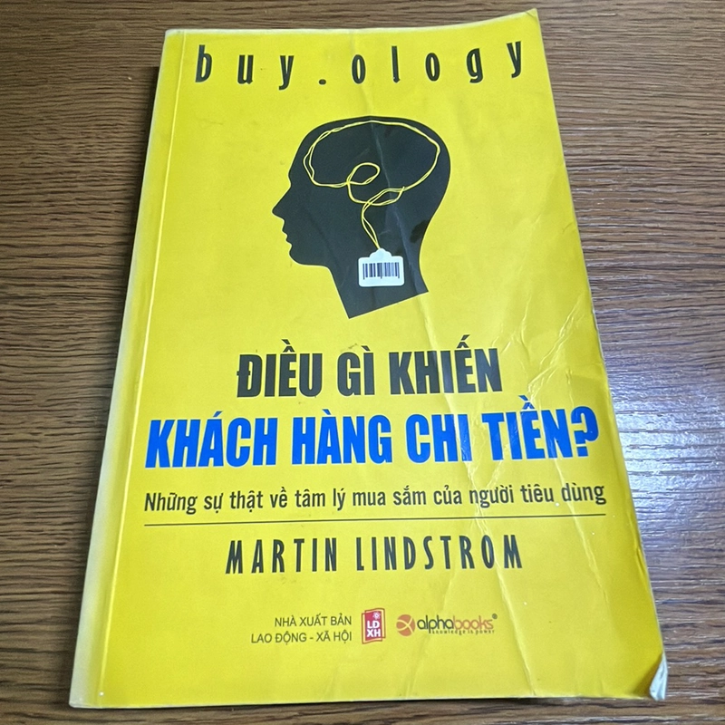 Điều gì khiến khách hàng chi tiền? Martin Lindstrom 378238