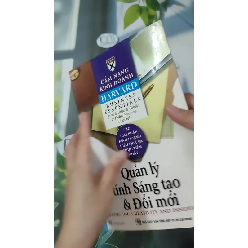 Quản Lý Tính Sáng Tạo Và Đổi Mới (Harvard Business Essentials) 1018884
