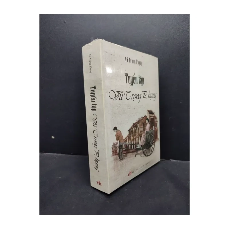 Tuyển Tập Vũ Trọng Phụng 989039