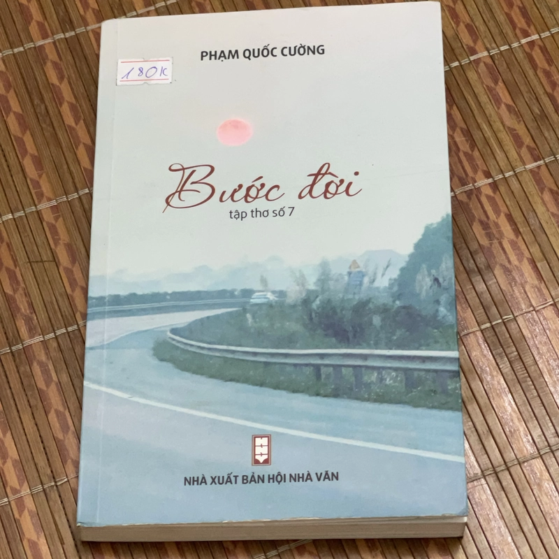 Bước đời _ Tập thơ số 7 - Phạm Quốc Cường 545739