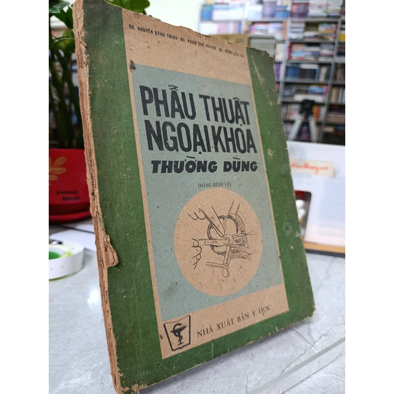 PHẪU THUẬT NGOẠI KHOA THƯỜNG DÙNG (BẰNG HÌNH VẼ) - BS.NGUYỄN ĐĂNG TRINH 542378