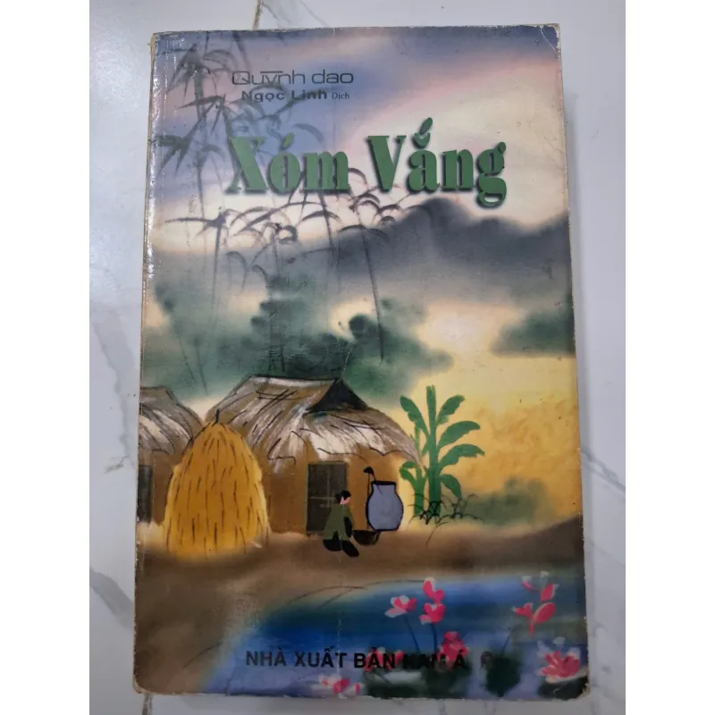 Xóm Vắng – Quỳnh Dao (Ngọc Linh dịch) - bản in Hải ngoại (Nam Á) 642642