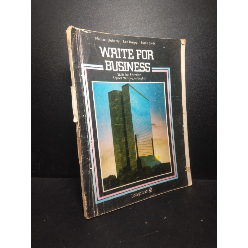 Write for business mới 70% ố vàng rách gáy HCM.TN0612 923510