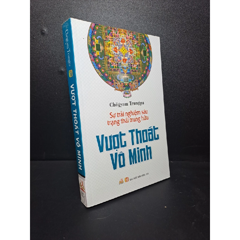 Vượt Thoát Vô minh sự trải nghiệm 6 trạng thái Trung Hữu 2015 mới 90% ố nhẹ HCM2609 33363