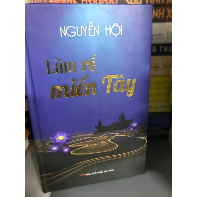 Làm rể miền Tây - Nguyễn Hội 600015