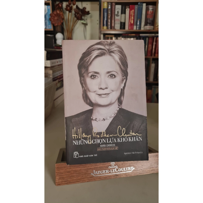 Những lựa chọn khó khăn - Hillary Rodham Clinton Sách lịch sử - triết học STB0302 Rebooks.vn 949761