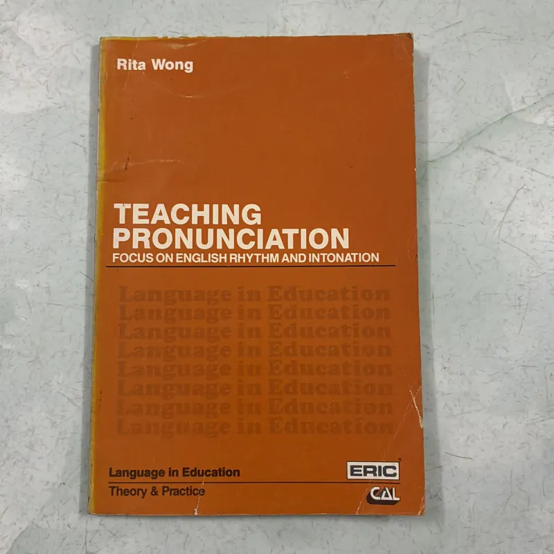 Teaching Pronunciation On focus on english rhythm and intonation 977221