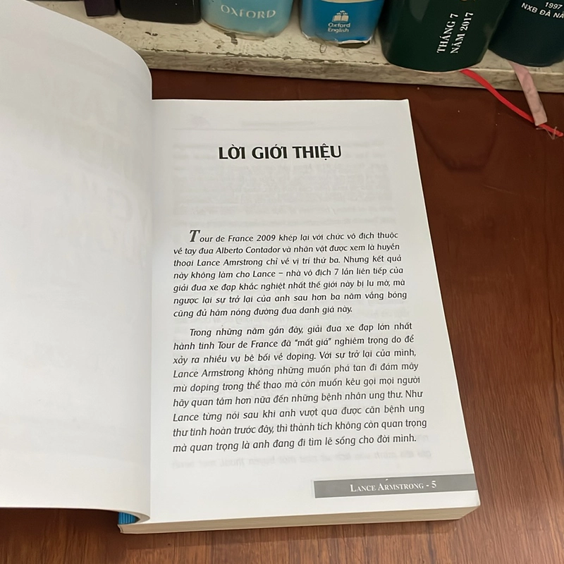 I Tựa sách: Ý Chí Ngoài Đường Đua _ Hành Trình Trở Về Từ Cõi Chết - Lance Armstrong - 2010 534082