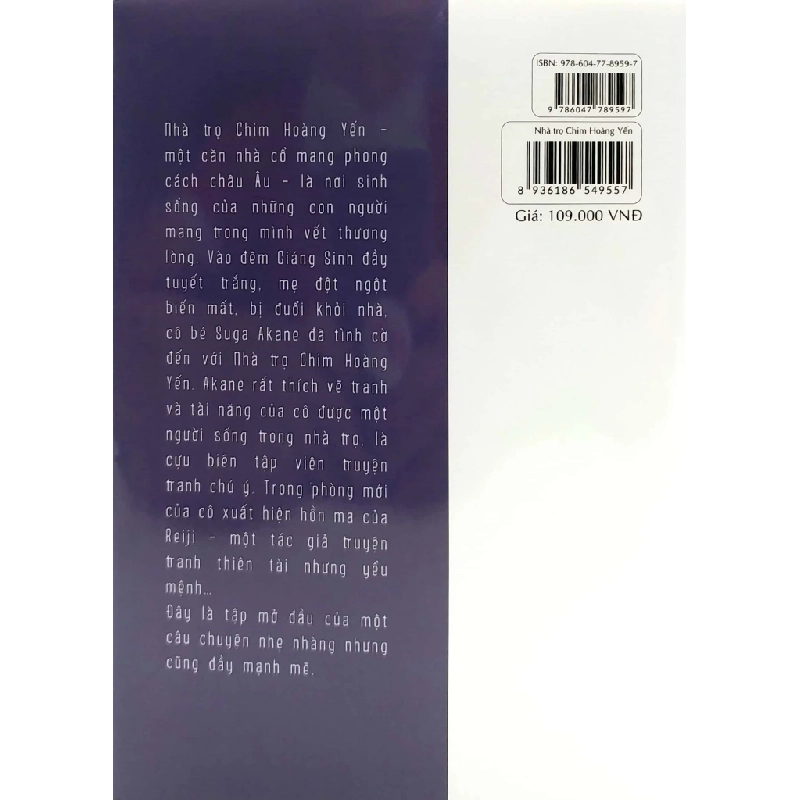 Nhà Trọ Chim Hoàng Yến - Tập 1: Bầy Chim Nơi Khu Vườn Hoang Phế - Saki Murayama 282427