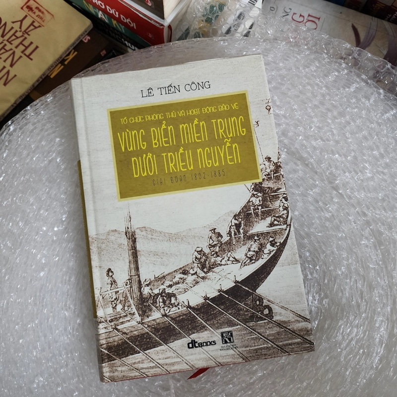Vùng biển miền Trung dưới triều Nguyễn 1802-1885, bản đặc biệt số 9 416216