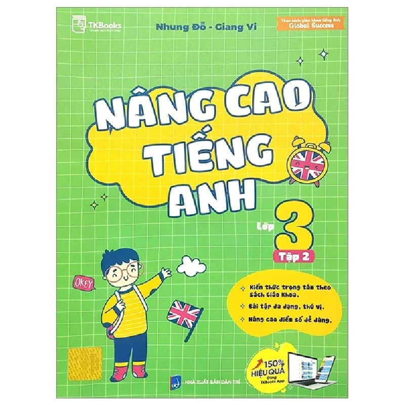 Bài Tập Bổ Trợ Nâng Cao Tiếng Anh Lớp 3 - Tập 2 - Nhung Đỗ, Giang Vi 286251