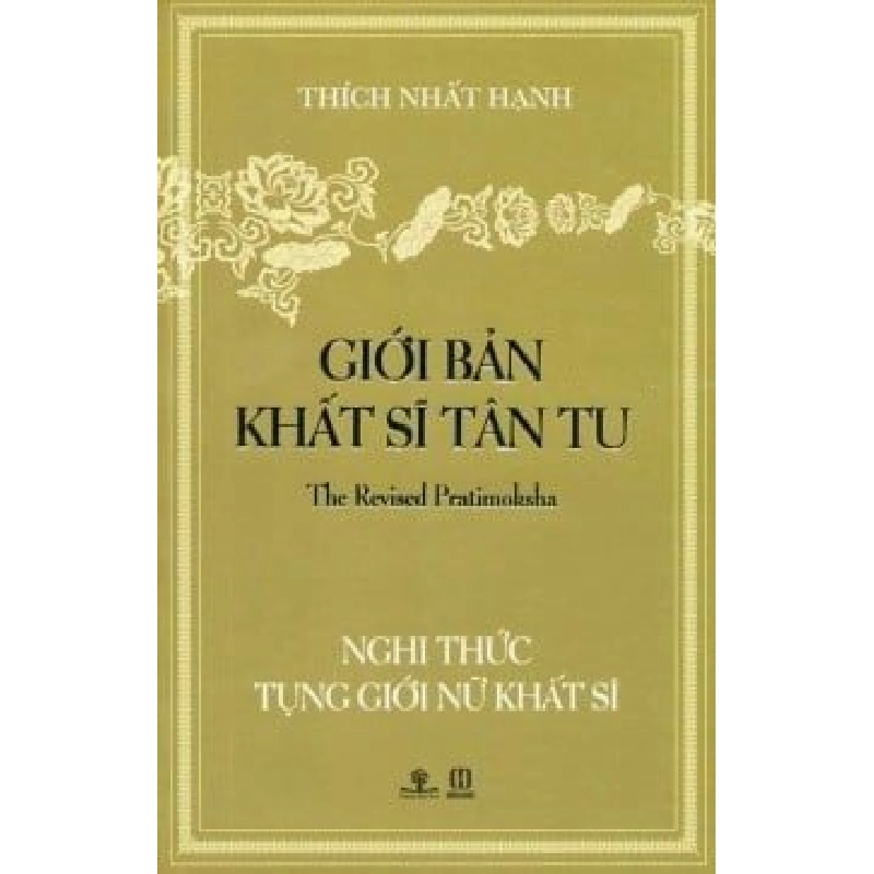 Nghi Thức Tụng Giới Nữ Khất Sĩ - Giới Bản Khất Sĩ Tân Tu - Thích Nhất Hạnh ASB.PO Oreka Blogmeo 230225 391139