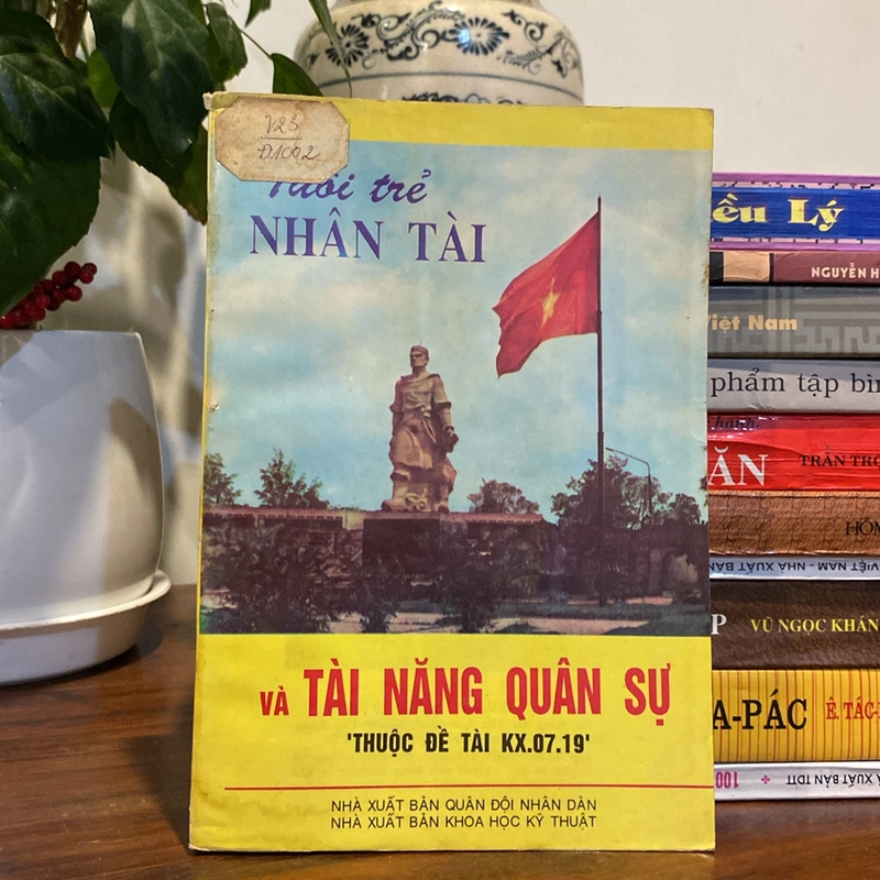 TUỔI TRẺ NHÂN TÀI VÀ TÀI NĂNG QUÂN SỰ (XB 1993) 475186