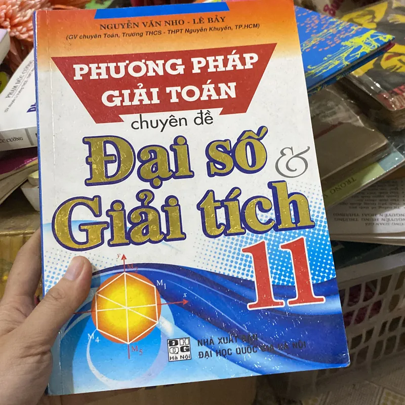 Phương pháp giải toán Đại số giải tích 11 568615