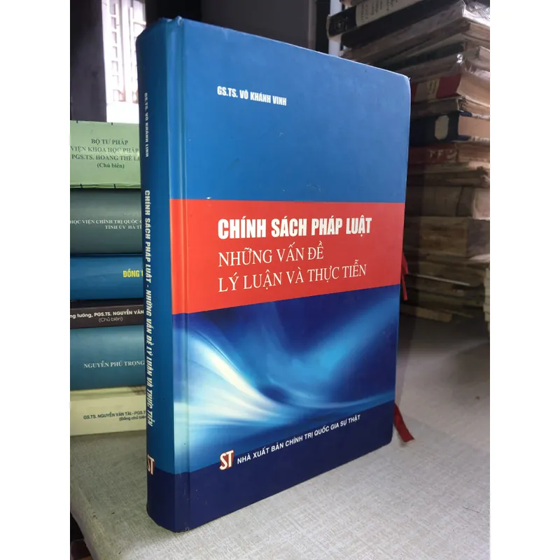 Chính sách pháp luật - Những vấn đề lý luận và thực tiễn 704325