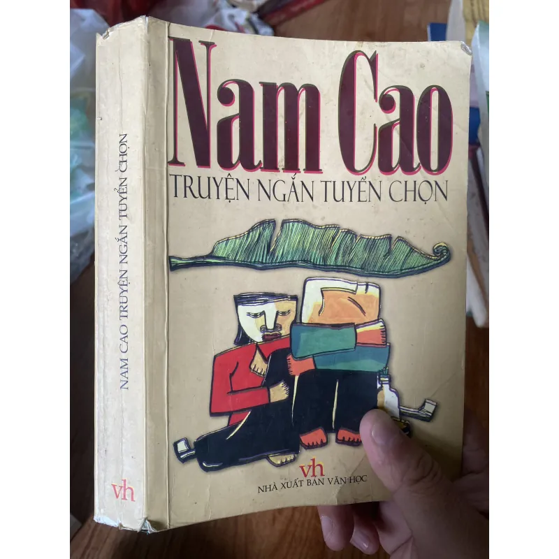TRUYỆN NGẮN TUYỂN CHỌN NAM CAO  1042249