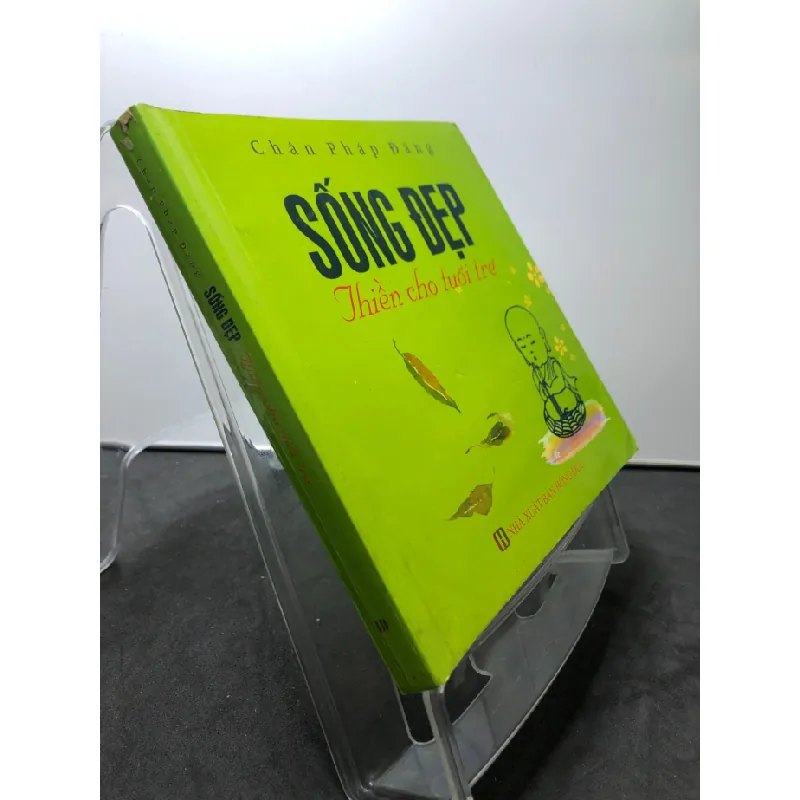 [Sách Cũ SCGR] Sống Đẹp Thiền Cho Tuổi Trẻ 2013 mới 80% bẩn nhẹ có note viết xanh trang đầu Chân Pháp Đăng HPB3007 TÂM LINH - TÔN GIÁO - THIỀN 678265