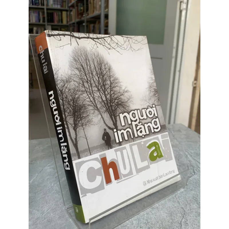 NGƯỜI IM LẶNG - CHU LAI 1000366