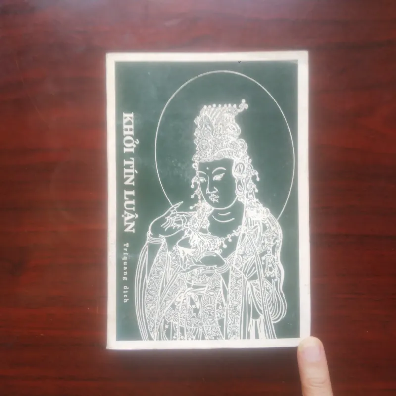 [Sách Xưa 1994] Khởi Tín Luận - Đại Thừa Khởi Tín Luận (Trí Quang) 974809