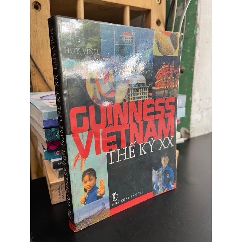 Guinness Việt Nam thế kỷ XX - Huy Vĩnh 781838