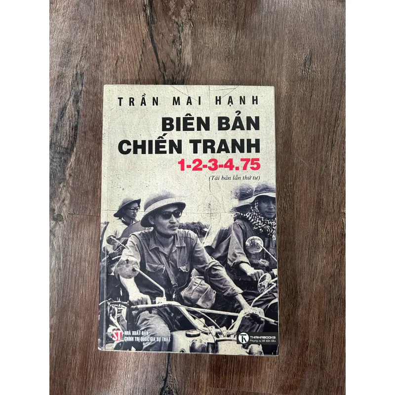 Biên bản chiến tranh 1-2-3-4.75 – Trần Mai Hạnh 739726