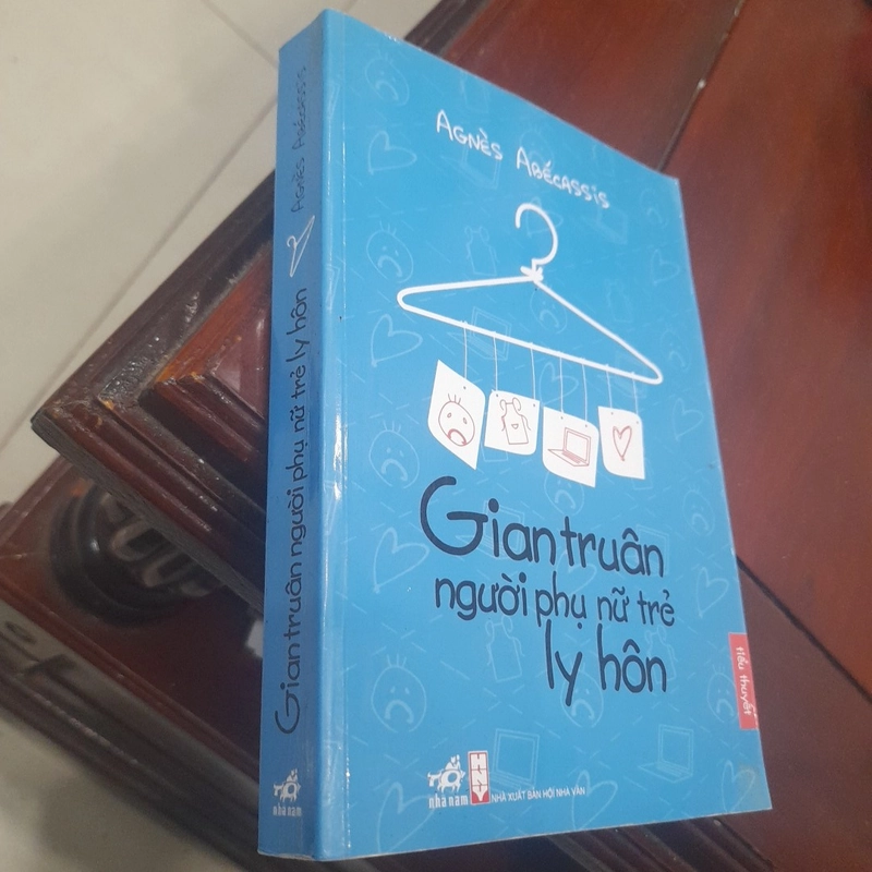 Agnès Abécassis - GIAN TRUÂN NGƯỜI PHỤ NỮ TRẺ LY HÔN 473400