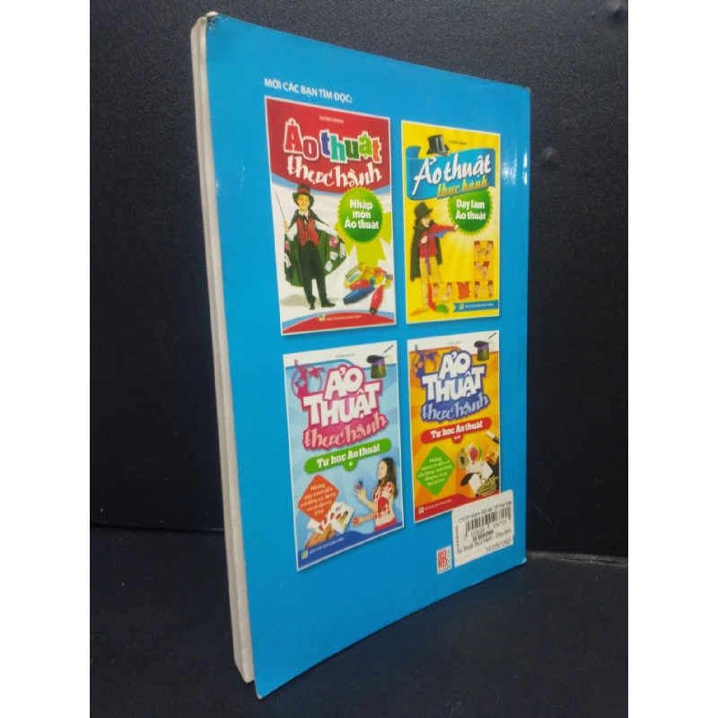 Ảo thuật thực hành - Dạy làm ảo thuật mới mới 80% bẩn 2013 HCM2105 Vương Mạnh SÁCH KỸ NĂNG 914447