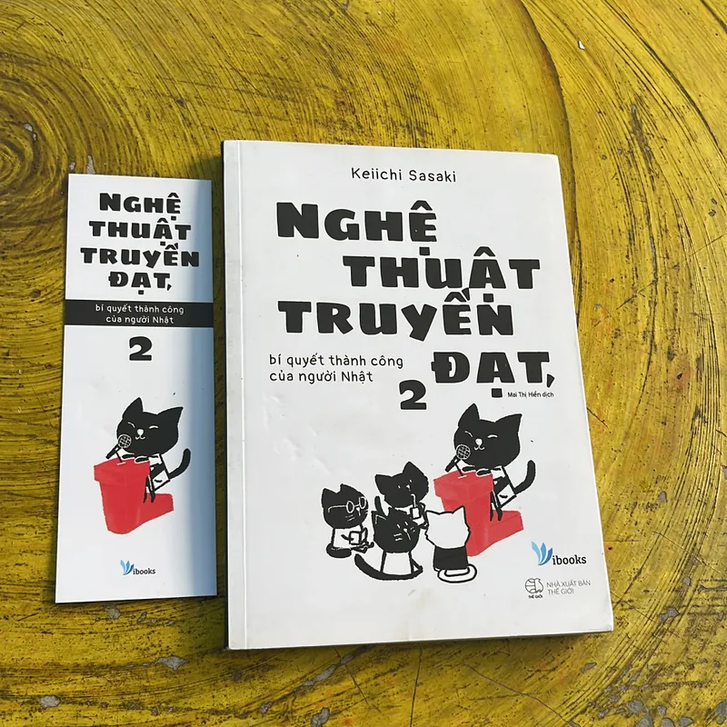 NGHỆ THUẬT TRUYỀN ĐẠT, BÍ QUYẾT THÀNH CÔNG CỦA NGƯỜI NHẬT(1,2) 697191