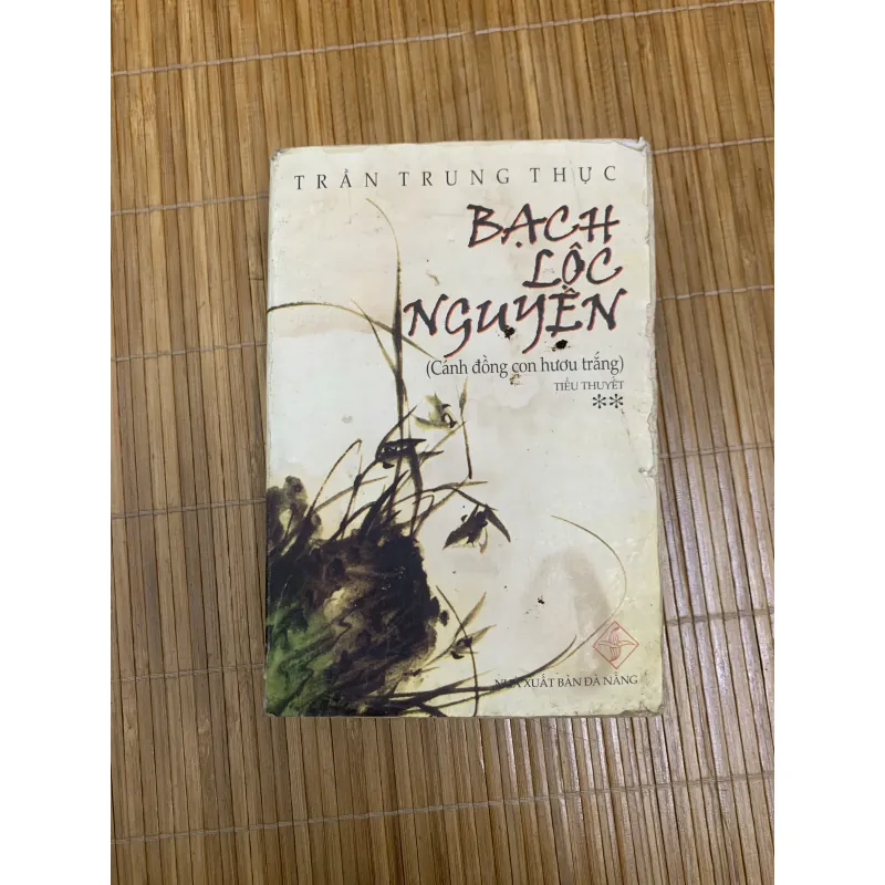 Bạch Lộc nguyên 2 tập - Trần Trung Thực 454790