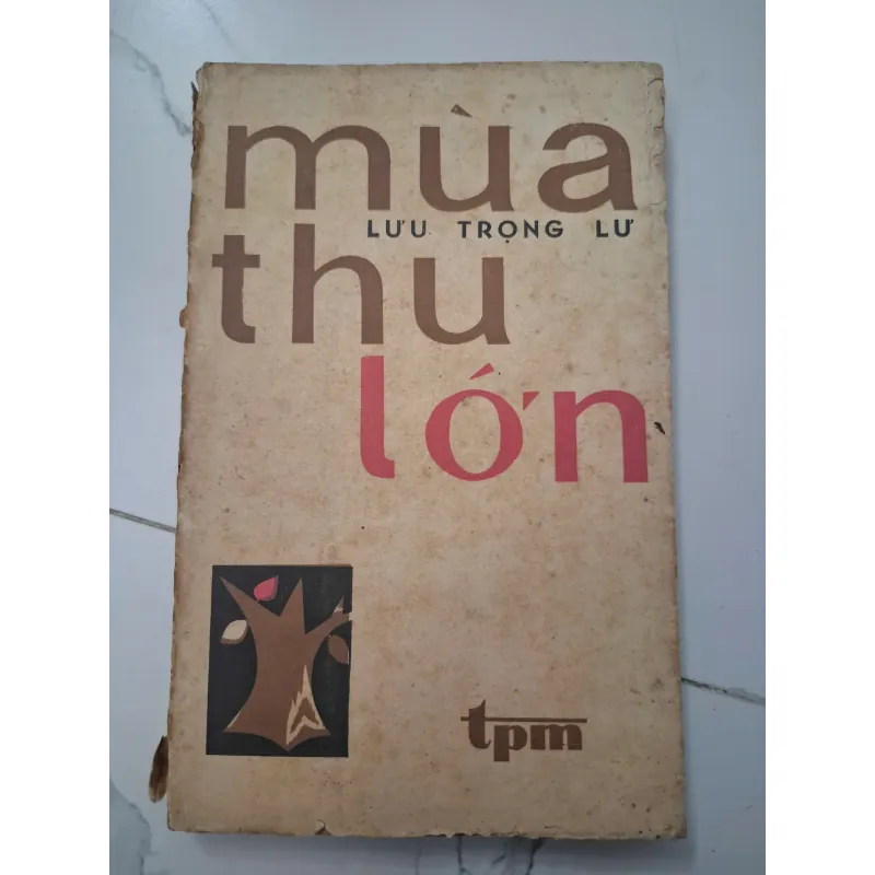 Mùa thu lớn - Lưu Trọng Lư - Thơ / Văn học 695112