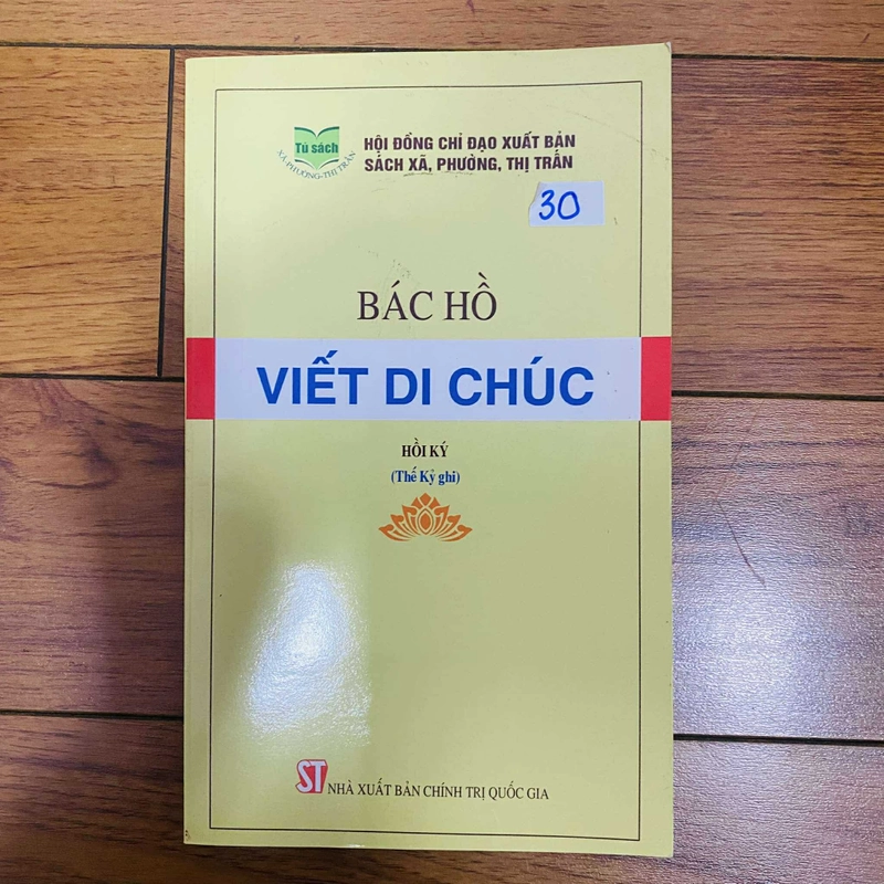 Bác Hồ viết di chúc: hồi ký
Sách của Vũ Kỳ#HATRA 355601