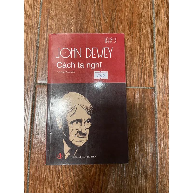 Cách ta nghĩ - John Dewey  (t4) 1003011