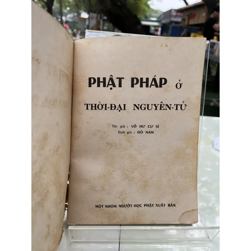 PHẬT PHÁP Ở THỜI ĐẠI NGUYÊN TỬ - ĐỒ NAM 760464