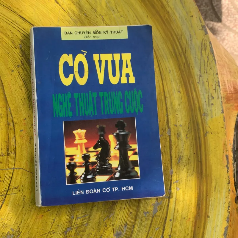 COMBO CỜ VUA: cho người mới bắt đầu, chiến thuật khai cuộc, nghệ thuật trung cuộc 790833