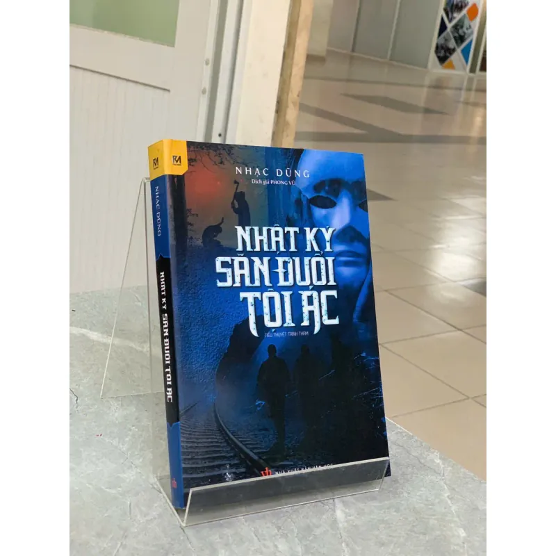 NHẬT KÝ SĂN ĐUỔI TỘI ÁC - DỊCH GIẢ: PHONG VŨ 779076