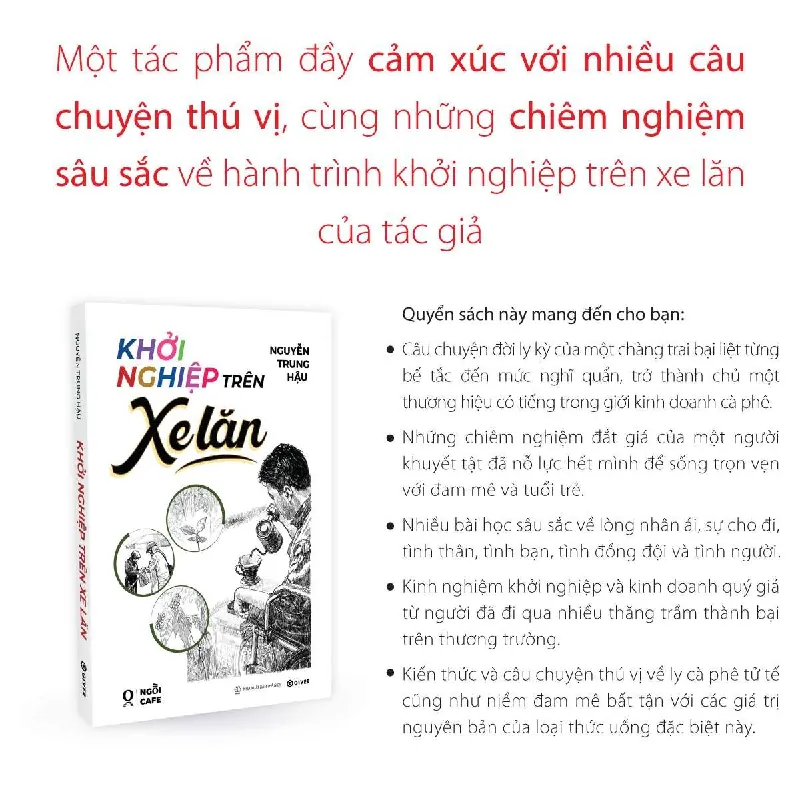 Khởi Nghiệp Trên Xe Lăn - Nguyễn Trung Hậu - GIVER BOOKS - MARKETING KINH DOANH 595475