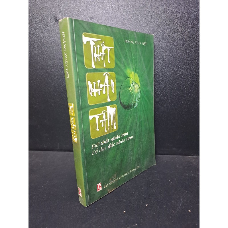 Thất nhân tâm 2007 Hoàng Xuân Việt mới 80% ố , bẩn (văn học) HCM3012 Oreka-Blogmeo 57435