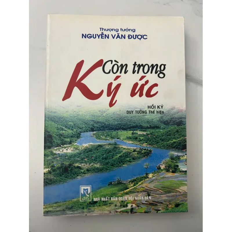 Còn Trong Ký Ức (Hồi ký) - Thượng tướng Nguyễn Văn Được (Duy Tường thể hiện) 705964