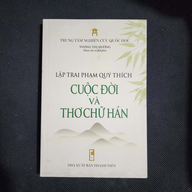 Phạm Quý Thích cuộc đời và thơ chữ Hán | Vương Thị Hường khảo cứu 499338