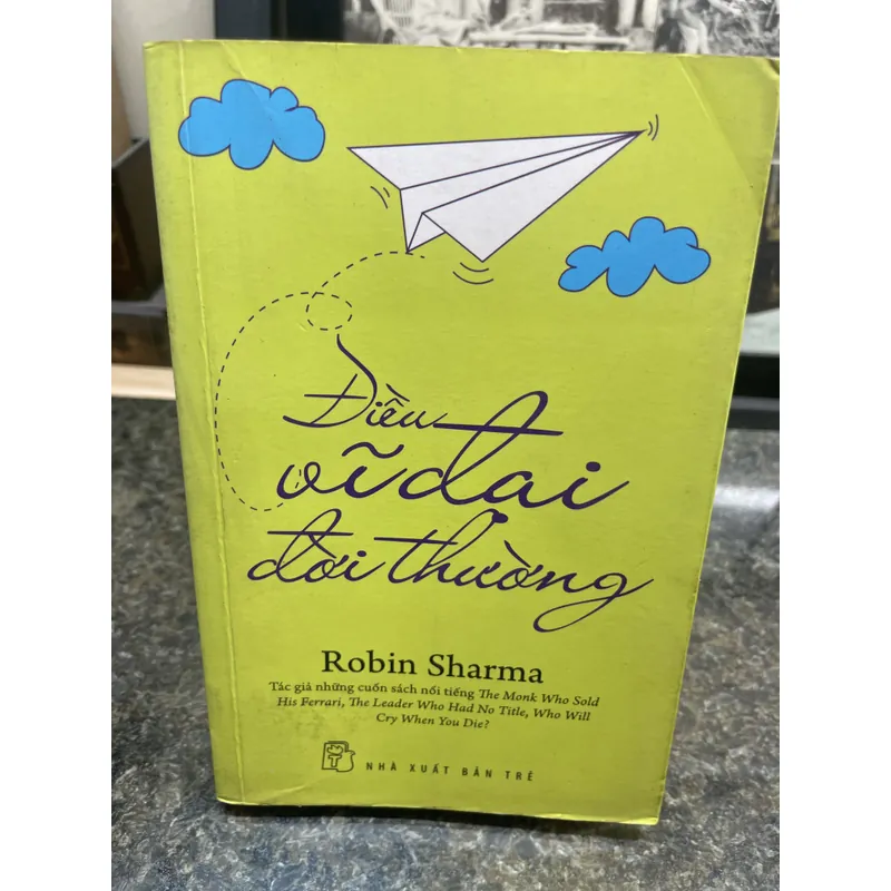 Điều vĩ đại đời thường Robin Sharma DEAL 720121