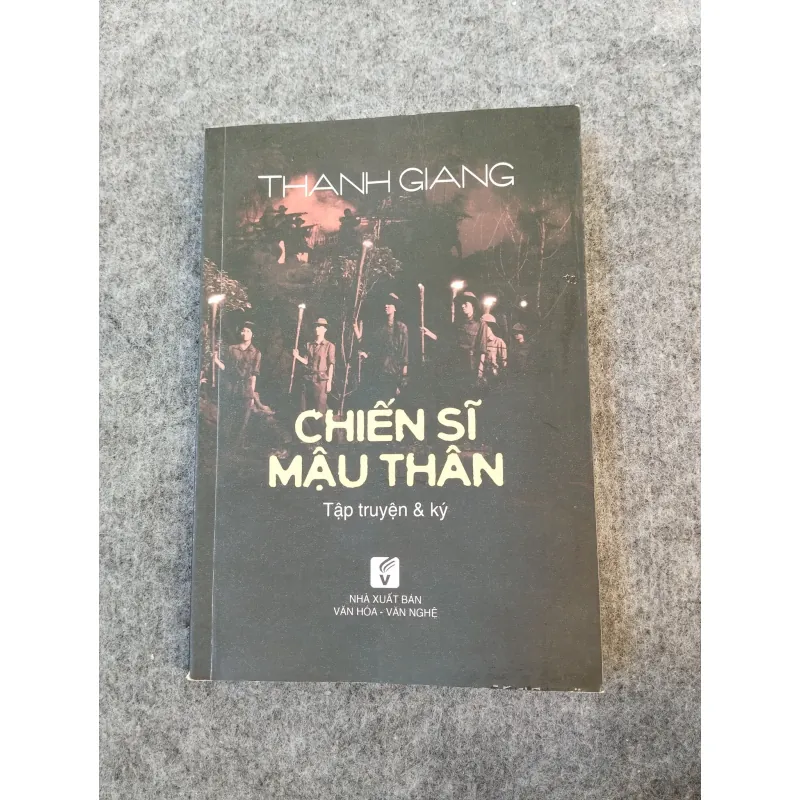 CHIẾN SĨ MẬU THÂN - THANH GIANG 697708