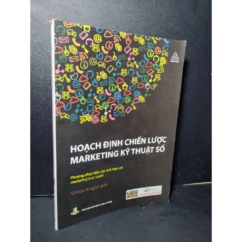 Hoạch định chiến lược Marketing kỹ thuật số mới 90% bẩn nhẹ 2019 Simon Kingsnorth HCM2205 MARKETING KINH DOANH 457835