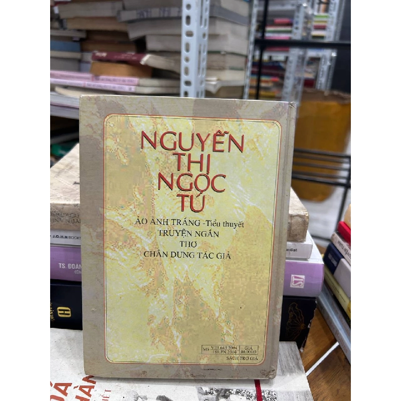 Tác Phẩm Chọn Lọc và Chân Dung - Nguyễn Thị Ngọc Tú - Nguyễn Thị Ngọc Tú 997940
