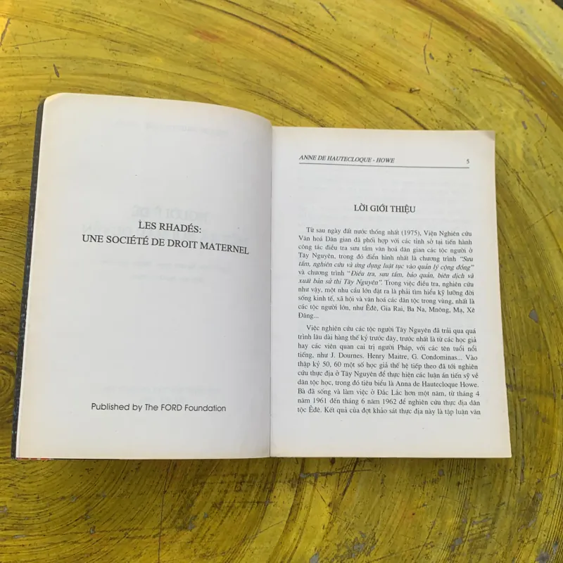  NGƯỜI Ê ĐÊ MỘT XÃ HỘI MẪU QUYỀN - ANNE DE HAUTECLOQUE-HOWE  790219