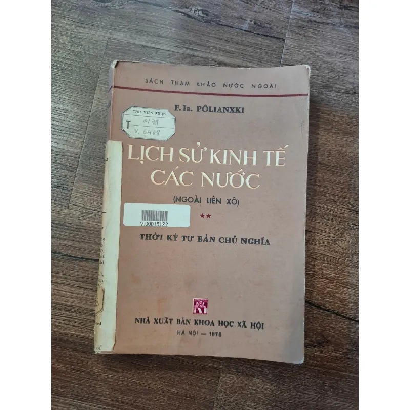 Lịch sử kinh tế các nước (Ngoài Liên Xô): Thời kỳ tư bản chủ nghĩa - F. Ia. Pôlianxki 703292
