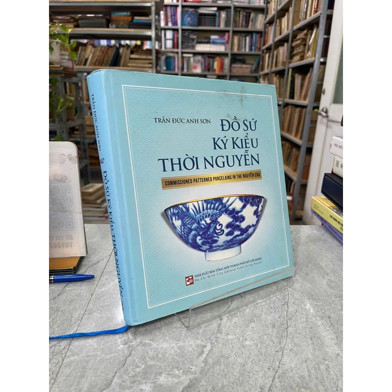ĐỒ SỨ KÝ KIỂU THỜI NGUYỄN- TRẦN ĐỨC ANH SƠN 547069