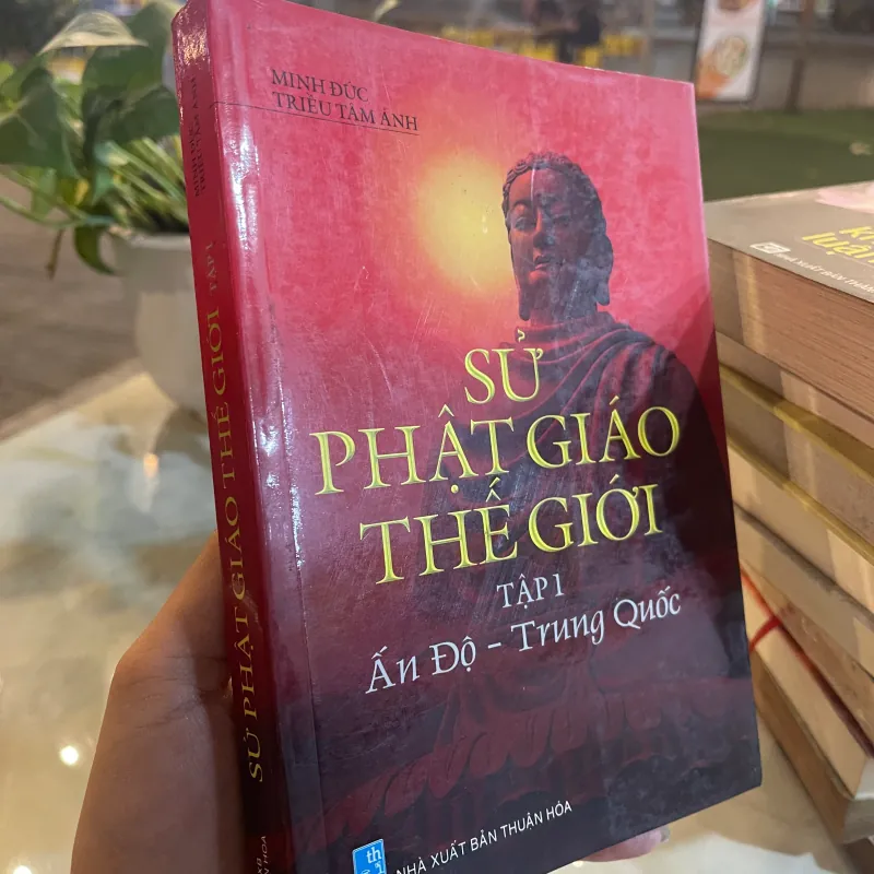 SỬ PHẬT GIÁO THẾ GIỚI (TẬP 1) - MINH ĐỨC  1028787