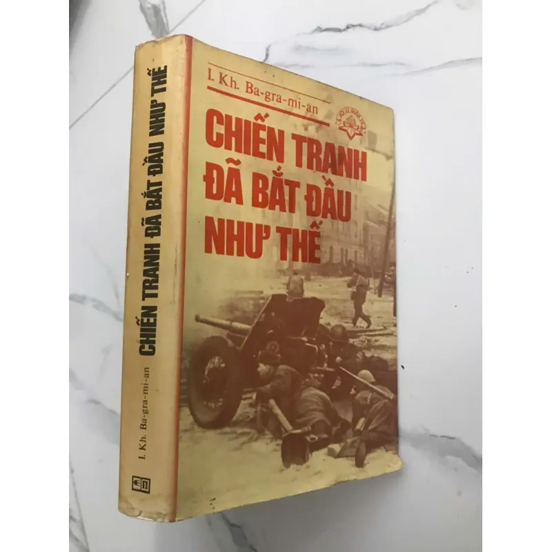 Chiến tranh đã bắt đầu như thế – I. Kh. Bagramian 604031