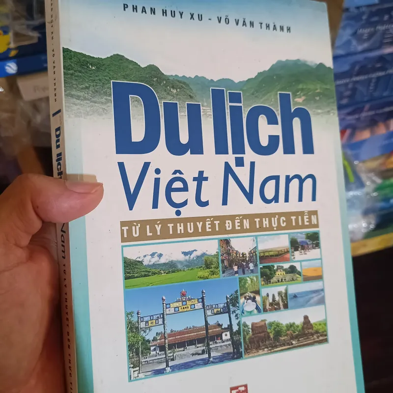 Du lịch Việt Nam từ lý thuyết đến thực tiễn 570479